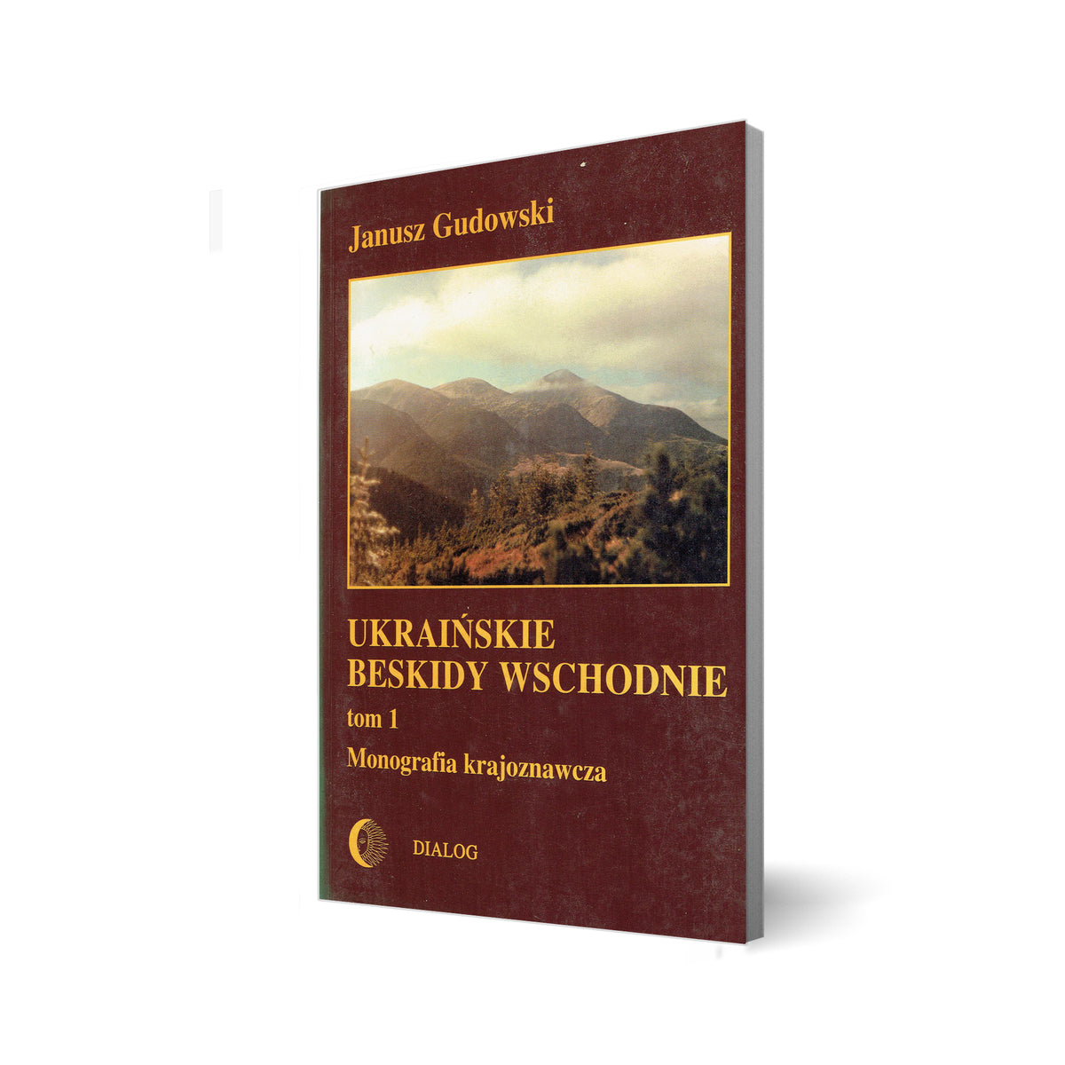 Ukraińskie Beskidy Wschodnie, tom 1. Monografia krajoznawcza
