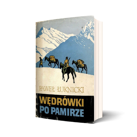 Wędrówki po Pamirze