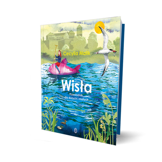 Wisła. Przewodnik dla dużych i małych