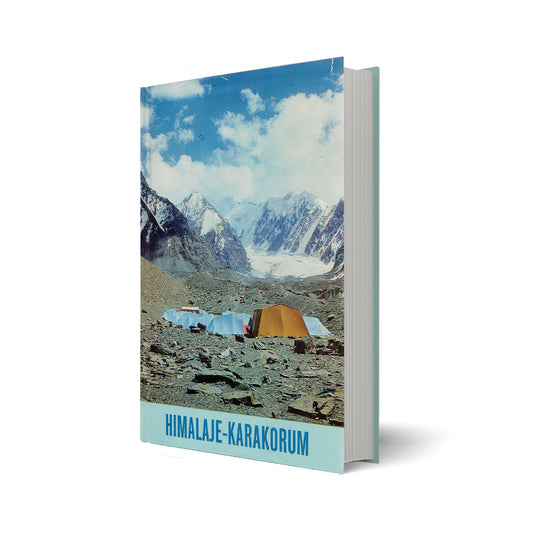 W skałach i lodach świata. Tom V. Himalaje - Karakorum