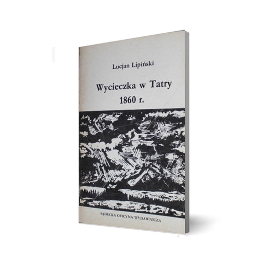 Wycieczka w Tatry 1860 r.