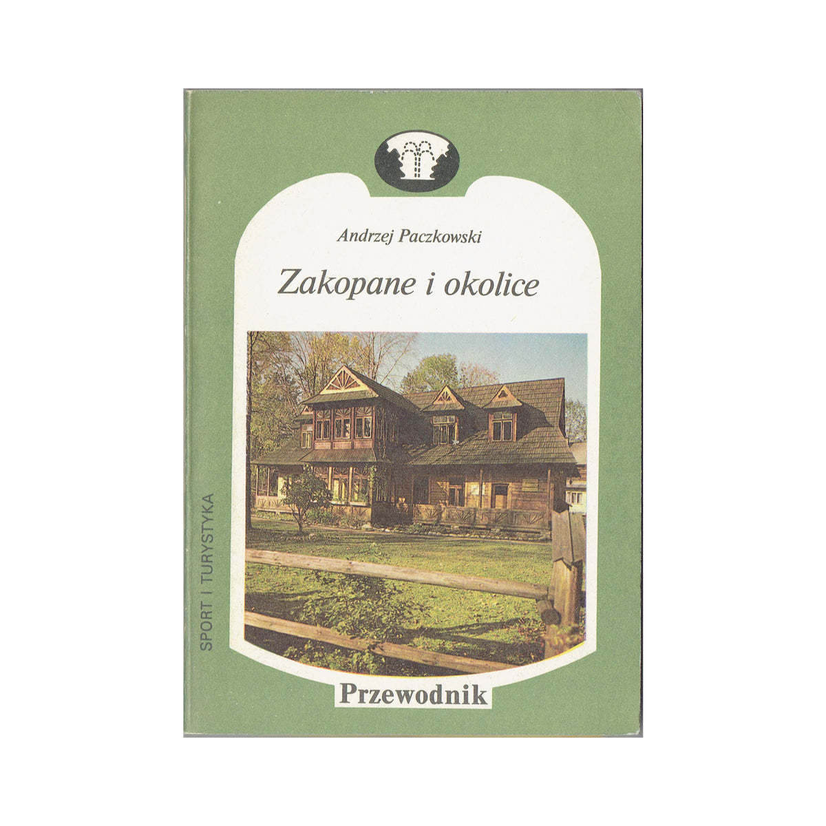 Zakopane i okolice. Przewodnik