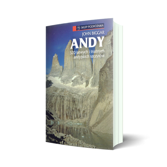Andy 320 łatwych i trudnych andyjskich szczytów