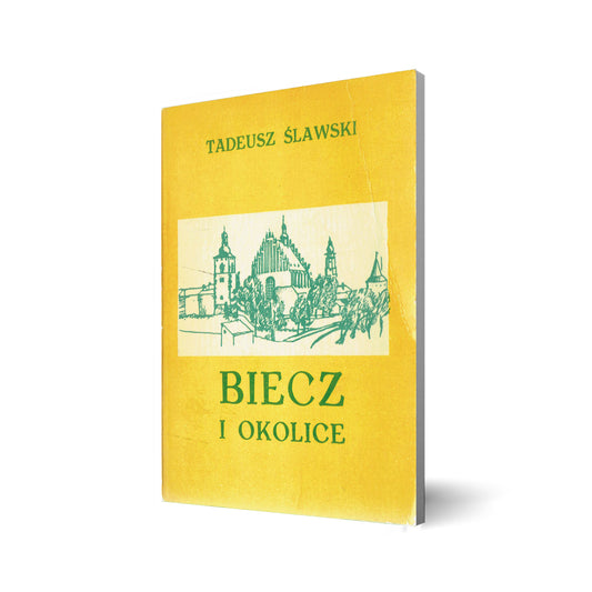 Biecz i okolice (z autografem autora)