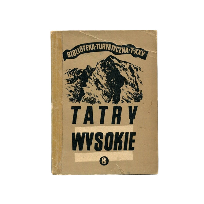 Tatry Wysokie. Przewodnik taternicki 8