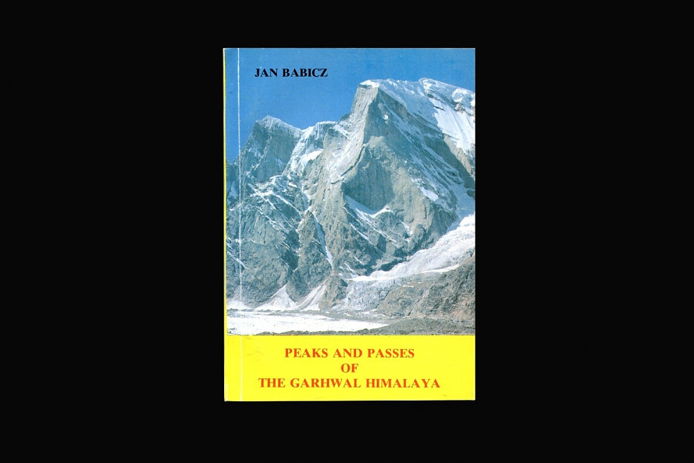 Peaks and Passes of the Garhwal Himalaya