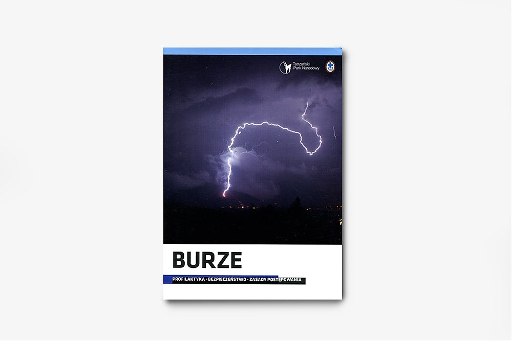 Burze. Broszurka Profilaktyka. Bezpieczeństwo. Zasady postępowania