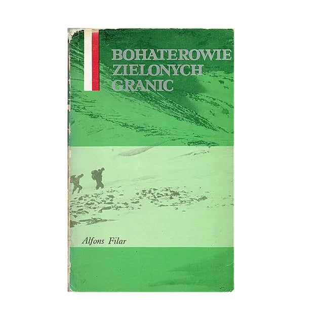 Bohaterowie zielonych granic
