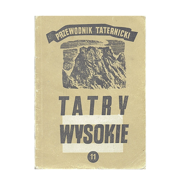 Tatry Wysokie. Przewodnik taternicki 11