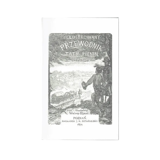 Illustrowany przewodnik do Tatr, Pienin i Szczawnic [reprint]