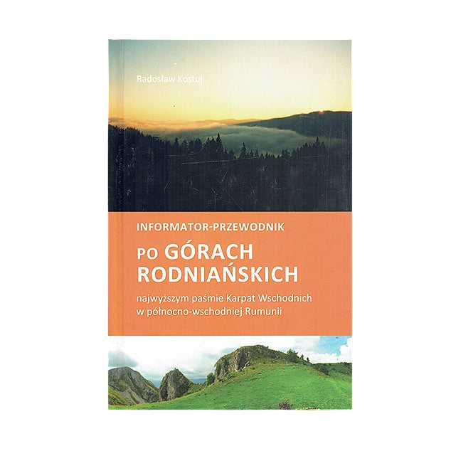 Informator - przewodnik po Górach Rodniańskich