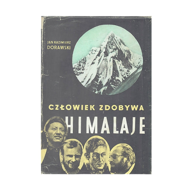 Człowiek zdobywa Himalaje