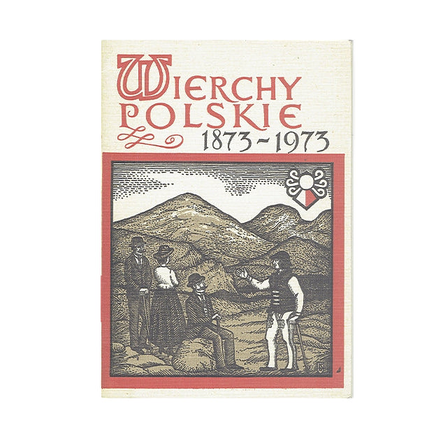 Wierchy Polskie 1873 - 1973