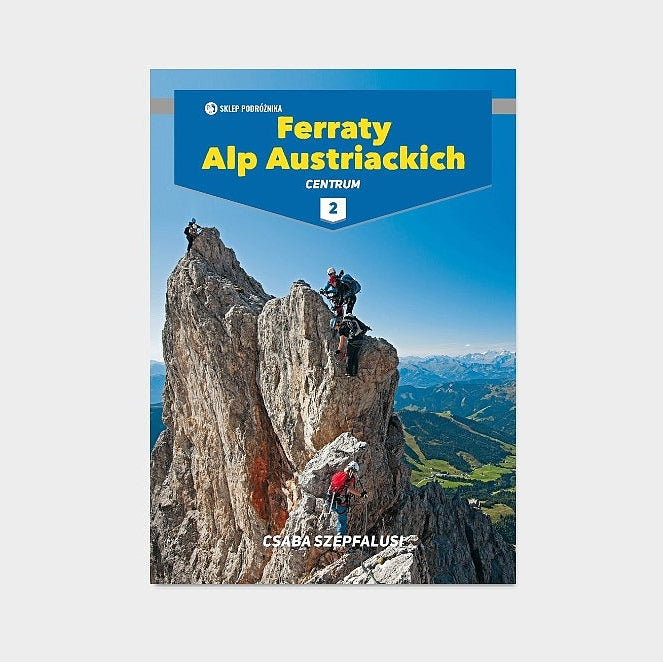 Ferraty Alp Austriackich. Top 2. Centrum