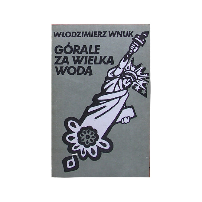 Górale za wielką wodą