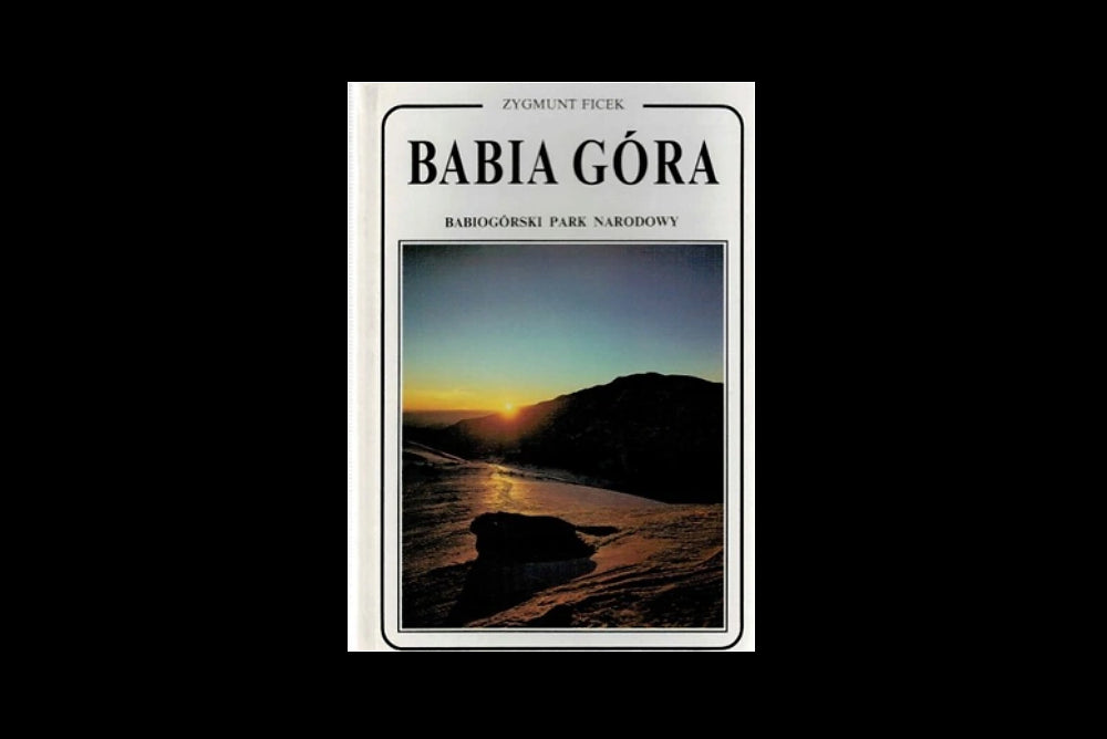 Babia Góra. Babiogórski Park Narodowy