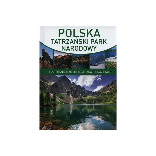 Polska. Tatrzański Park Narodowy