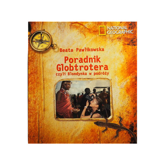 Poradnik Globtrotera, czyli blondynka w podróży
