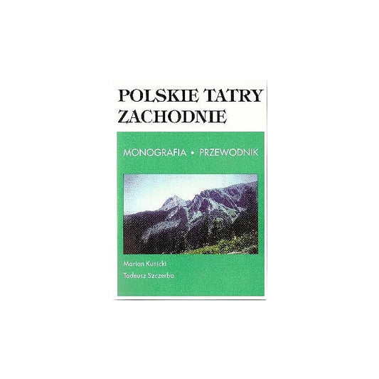 Polskie Tatry Zachodnie