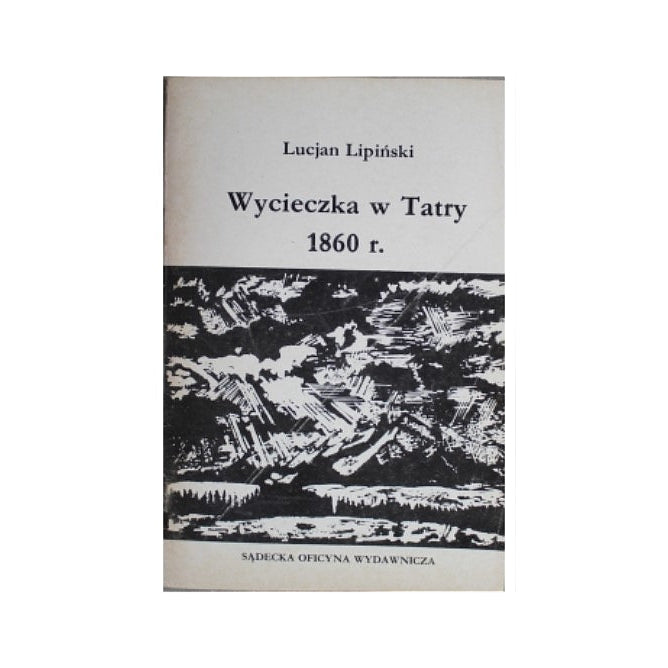 Wycieczka w Tatry 1860 r.