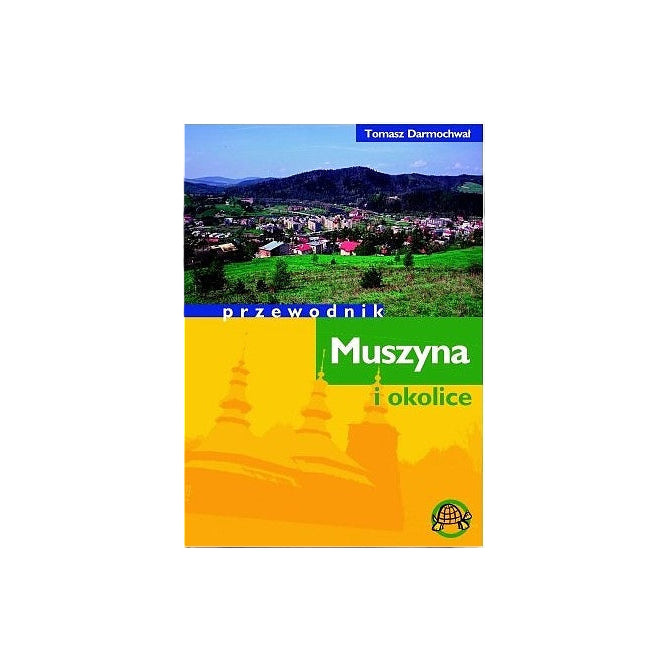 Muszyna i okolice. Przewodnik