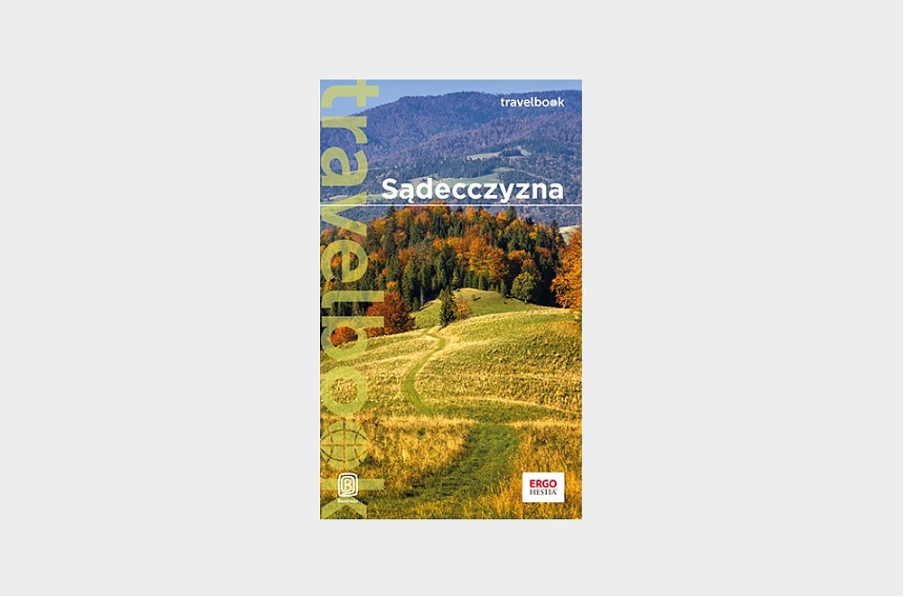 Sądecczyzna. Travelbook