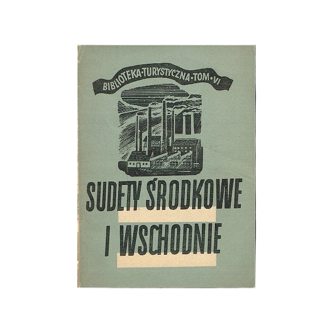 Sudety Środkowe i Wschodnie