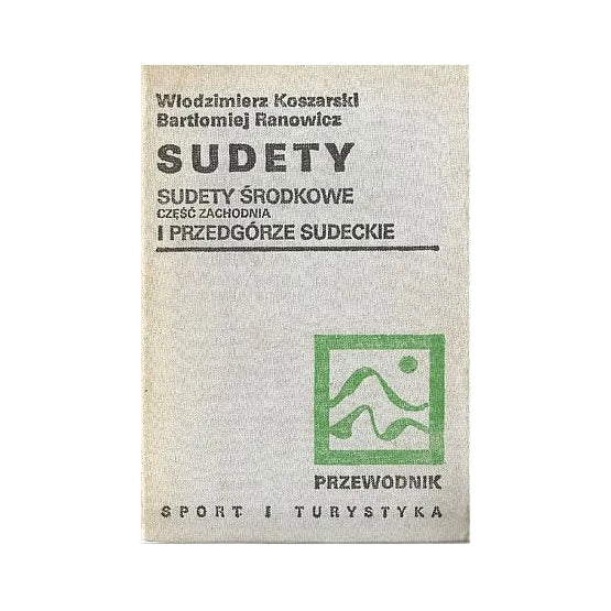 Sudety. Sudety Środkowe (część zachodnia) i Przedgórze Sudeckie