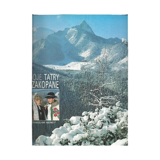 Moje Tatry i Zakopane