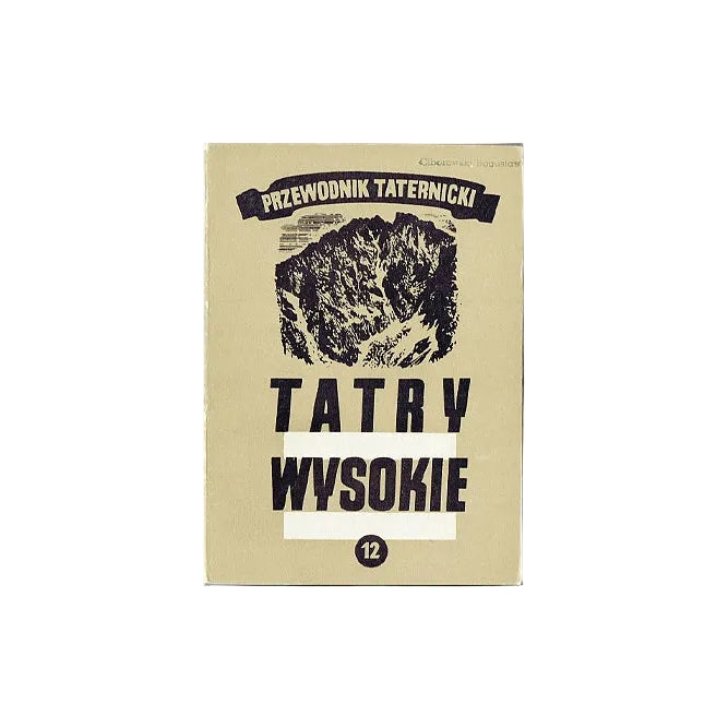Tatry Wysokie. Przewodnik taternicki 12