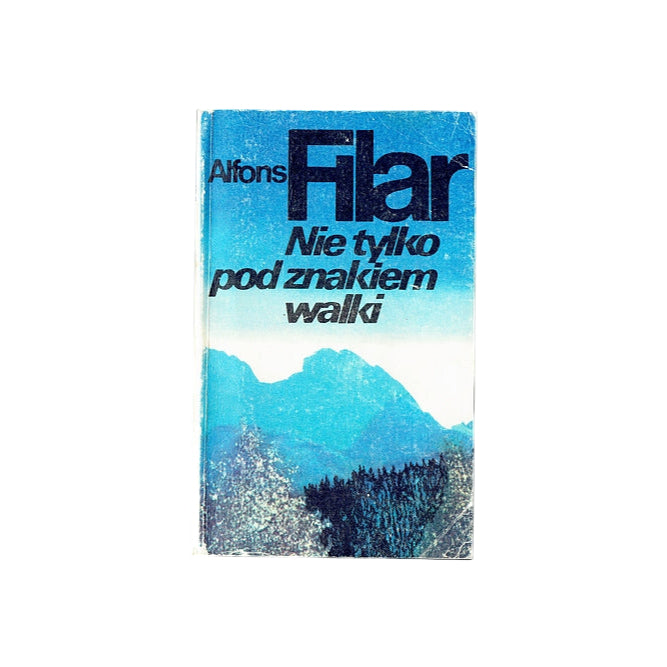 Nie tylko pod znakiem walki