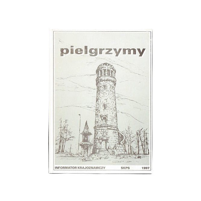 Pielgrzymy 97. Informator krajoznawczy