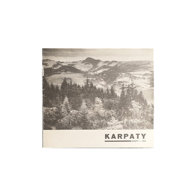 Karpaty. Materiały szkoleniowe o problematyce górskiej terenów Polski i Krajów Demokracji Ludowej. Zeszyt 1 (1974)