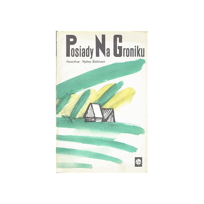 Posiady na Groniku