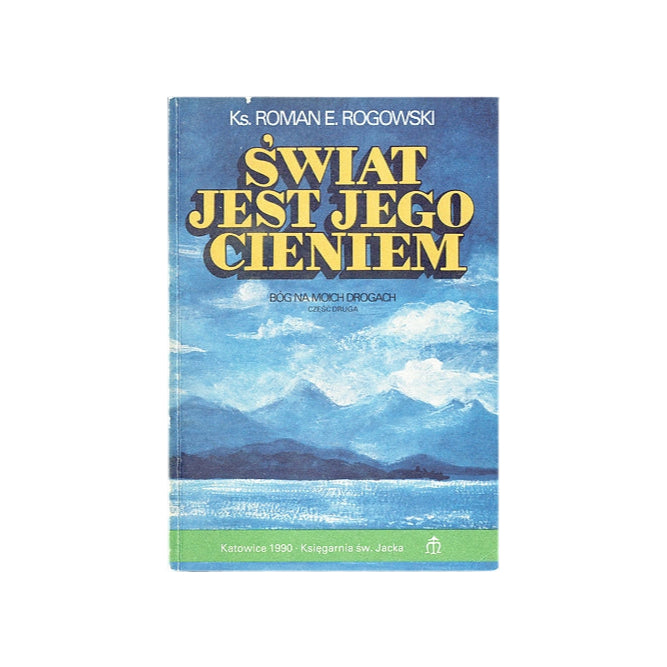 Świat jest jego cieniem