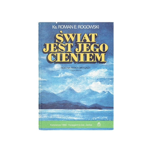 Świat jest jego cieniem