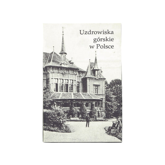Uzdrowiska górskie w Polsce. Materiały z Sympozjum Kraków, 4 grudnia 2004