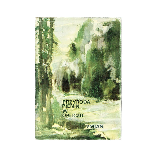 Przyroda Pienin w obliczu zmian