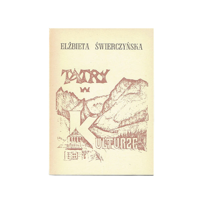 Tatry w literaturze i sztuce. Materiały szkoleniowe dla przewodników