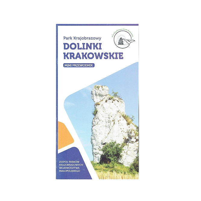 Park Krajobrazowy Dolinki Krakowskie. Mini przewodnik