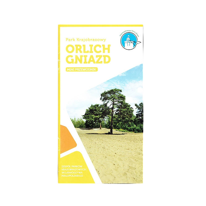 Park Krajobrazowy Orlich Gniazd. Mini przewodnik