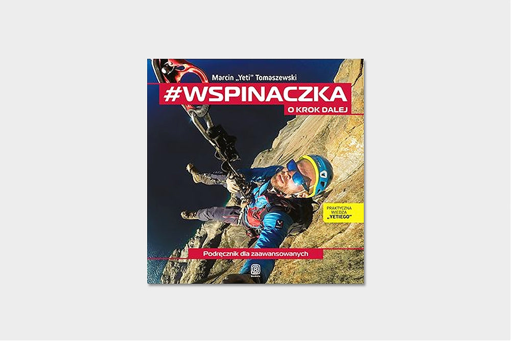 #wspinaczka. O krok dalej. Podręcznik dla zaawansowanych