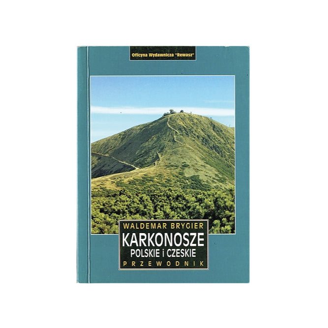 Karkonosze Polskie i Czeskie. Przewodnik