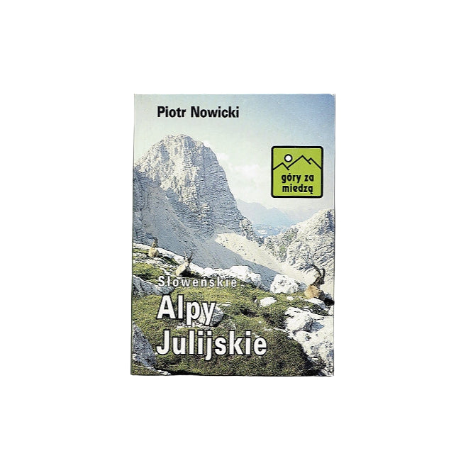 Słoweńskie Alpy Julijskie