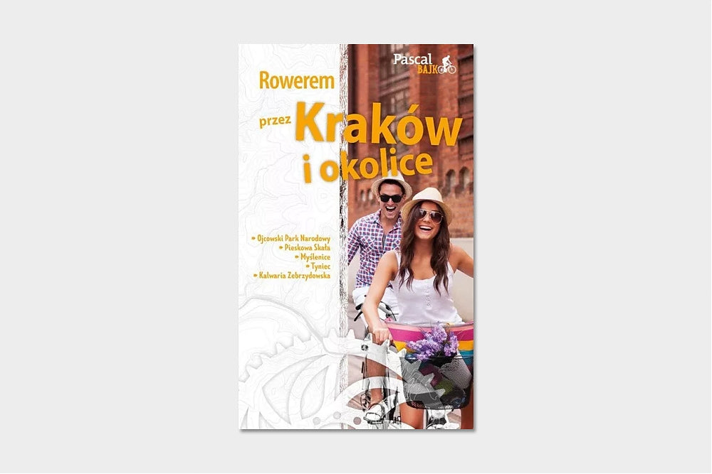 Rowerem przez Kraków i okolice