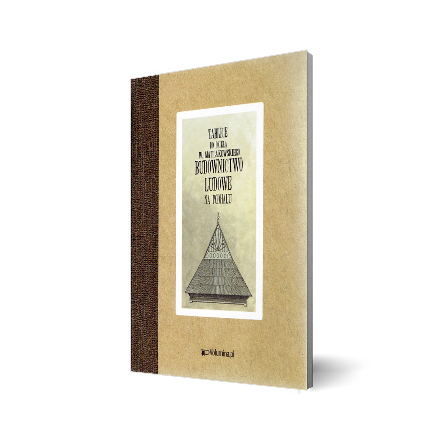 Budownictwo ludowe na Podhalu [reprint]