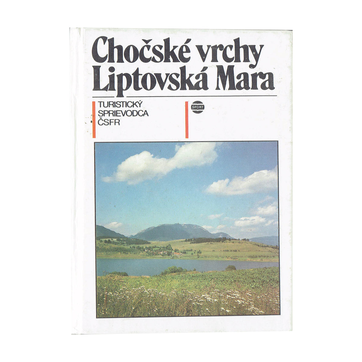 Chočské vrchy, Liptovská Mara. Turistický sprievodca ČSSR (42)