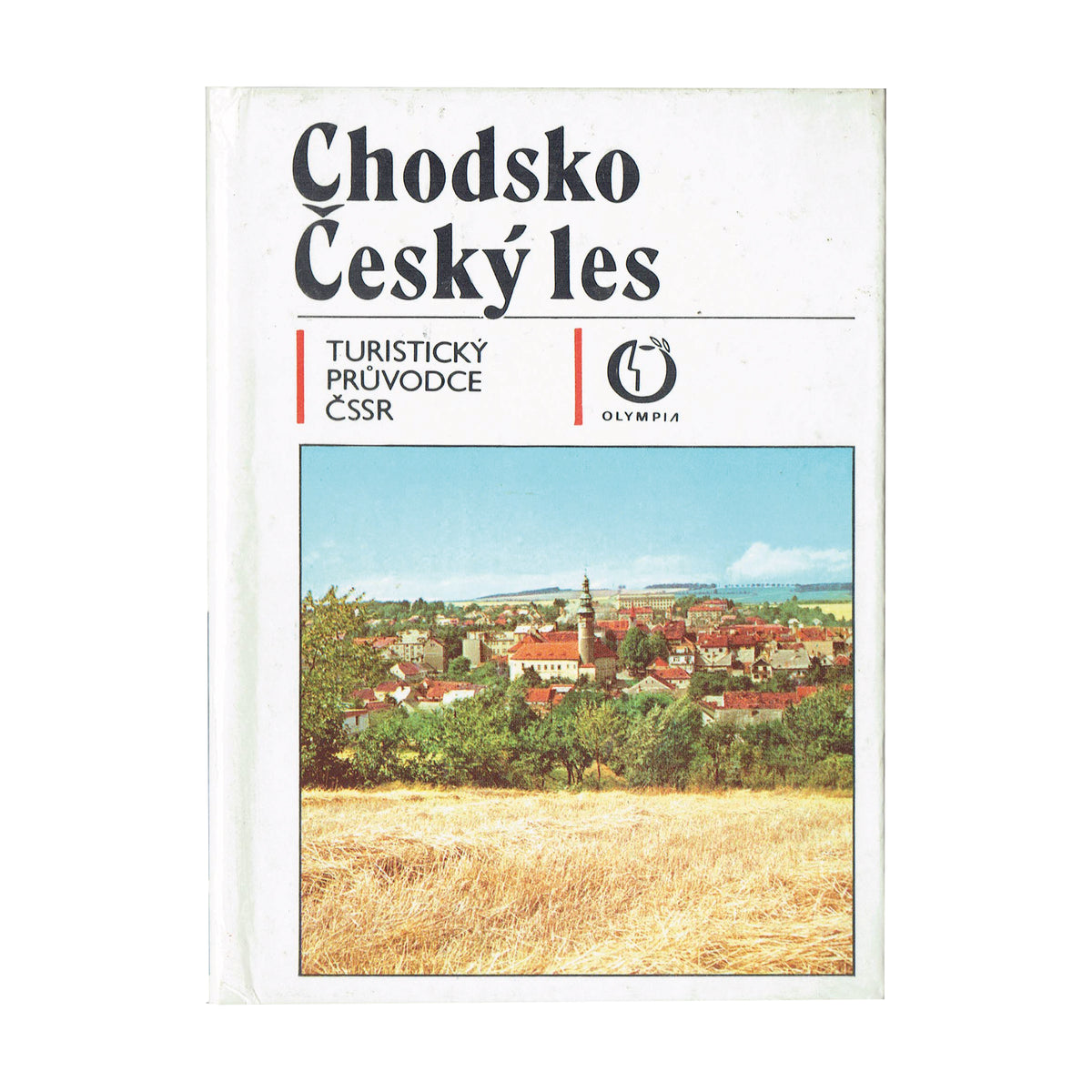 Chodsko. Český les. Turistický Průvodce ČSSR (28)