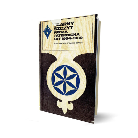 Czarny szczyt proza taternicka lat 1904-1939 (seria tatrzańska)
