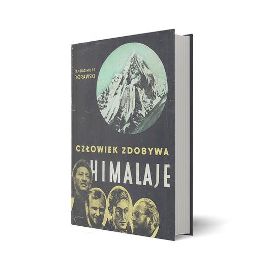 Człowiek zdobywa Himalaje